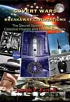 Covert Wars & Breakaway Civilization EBOOK